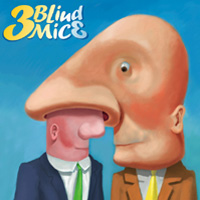 3 Blind Mice - Good Grief